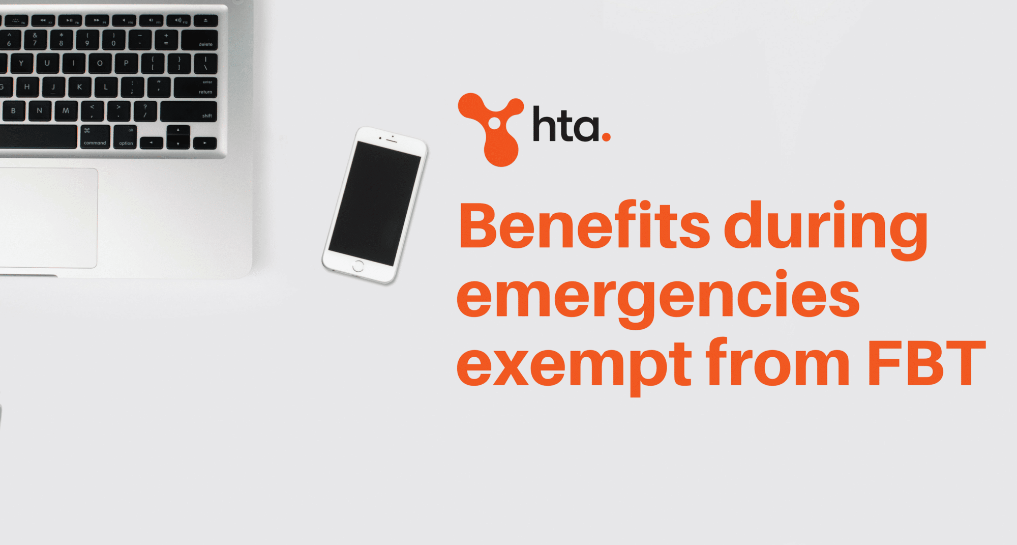 Benefits during emergencies exempt from FBT